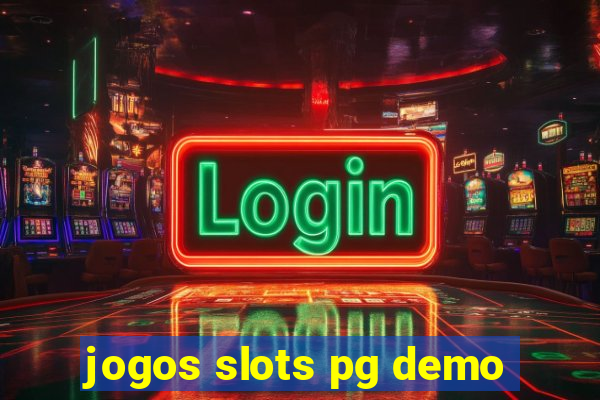 jogos slots pg demo